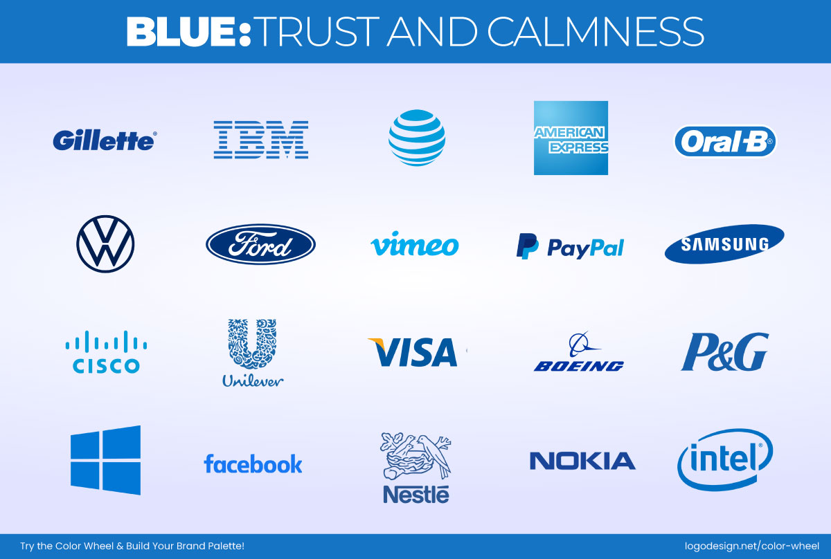 Blue – Associated with Trust and Calmness Blue – Associated with Trust and Calmness
