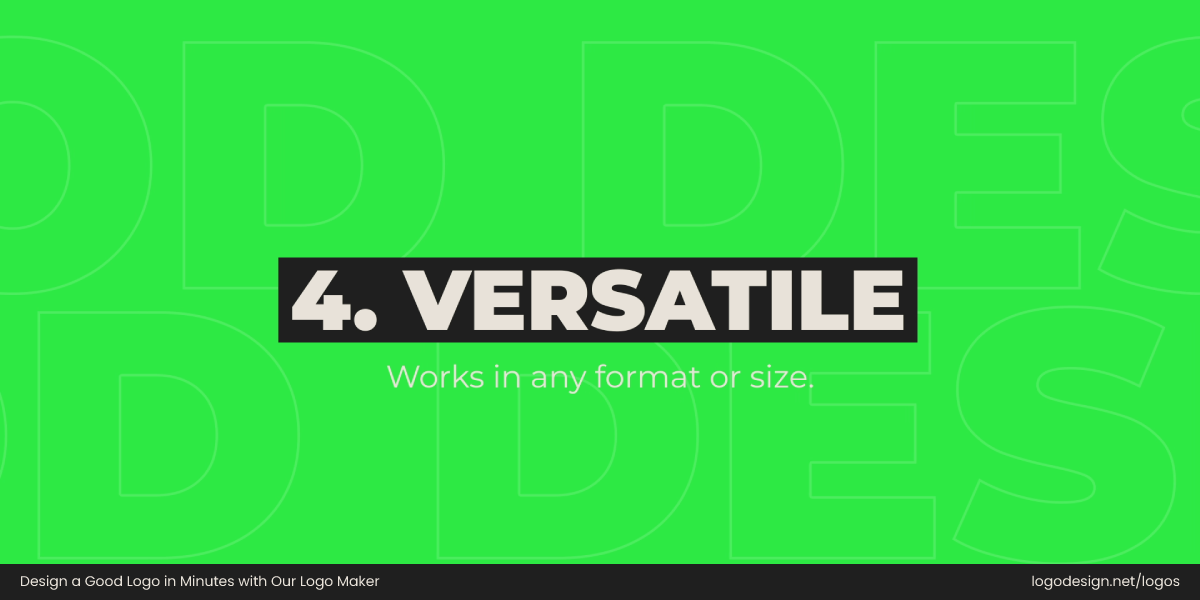 Principle 4 Versatile