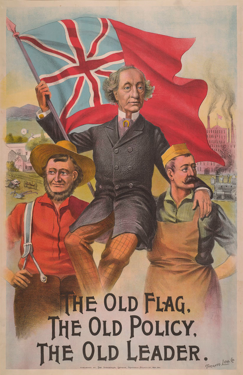 John A Macdonald election poster 1891