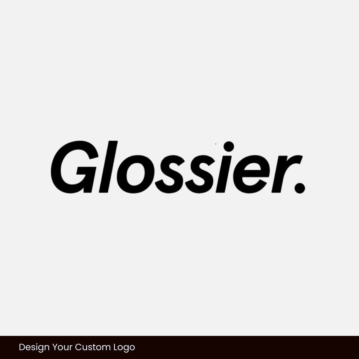 Glossier