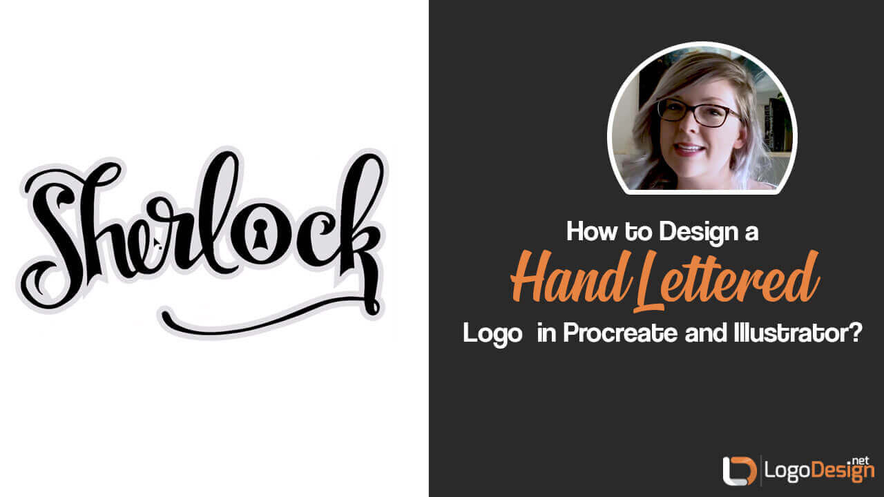 How To Make Hand Lettering Logo Designs From Scratch